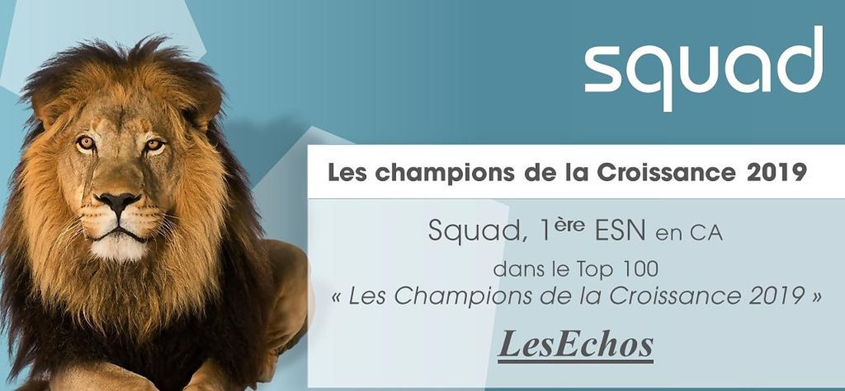 Squad dans le Classement LesEchos des "Champions de la Croissance" !